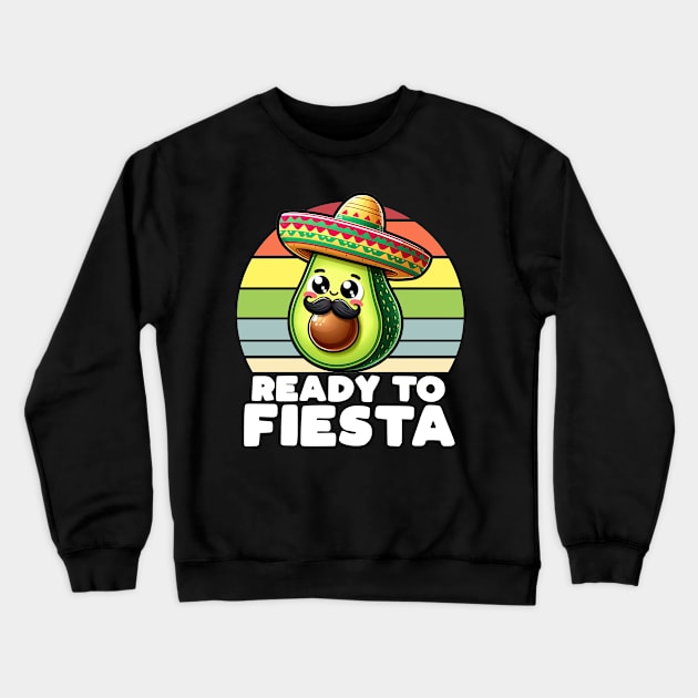 Ready To Fiesta Avocado Crewneck Sweatshirt by DetourShirts